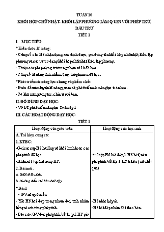 Giáo án Buổi 2 môn Toán học Lớp 1 (Cánh diều) - Tuần 10 - Bài: Khối hộp chữ nhật-Khối lập phương, làm quen với phép trừ, dấu trừ