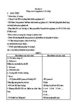 Giáo án Buổi 2 môn Toán học Lớp 1 (Cánh diều) - Tuần 12 - Bài: Phép trừ trong phạm vi 6 (Tiếp)