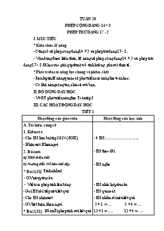 Giáo án Buổi 2 môn Toán học Lớp 1 (Cánh diều) - Tuần 26 - Bài: Phép cộng dạng 14+3. Phép trừ dạng 17-2