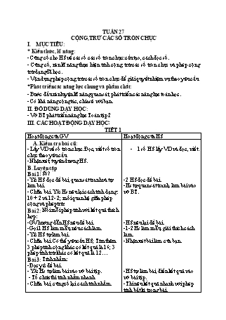 Giáo án Buổi 2 môn Toán học Lớp 1 (Cánh diều) - Tuần 27 - Bài: Cộng, trừ các số tròn chục