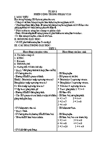 Giáo án Buổi 2 môn Toán học Lớp 1 (Cánh diều) - Tuần 8 - Bài: Phép cộng trong phạm vi 10