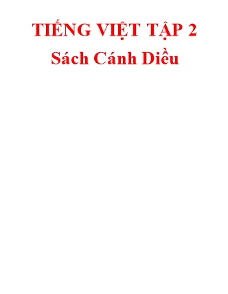 Giáo án môn Tiếng Việt Lớp 1 (Cánh diều) - Tập 2