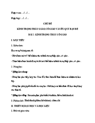 Giáo án Đạo đức 2 (Cánh diều) - Chủ đề 2: Kính trọng thầy giáo, cô giáo và yêu quý bạn bè (Bản 2 cột)