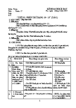 Kế hoạch bài dạy môn Toán Lớp 1 (Cánh diều) - Tuần 27, Tiết 81: Phép trừ dạng 39-15