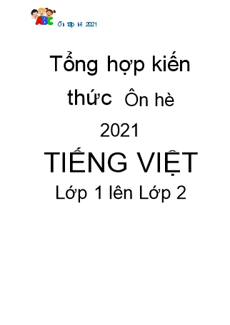 Tổng hợp kiến thức ôn hè 2021 Tiếng Việt lớp 1 lên lớp 2 (Cánh diều)