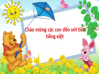 Bài giảng Tiếng Việt 1 (Cánh diều) - Chủ điểm: Gia đình - Tập đọc: Chuột con đáng yêu