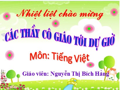 Bài giảng Tiếng Việt 1 (Cánh diều) - Tuần 8 - Bài 43: im-ip - Nguyễn Thị Bích Hằng