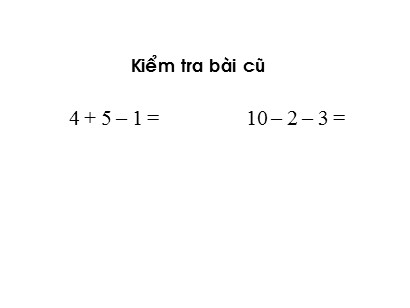 Bài giảng Toán học 1 (Cánh diều) - Tuần 12 - Bài: Luyện tập chung