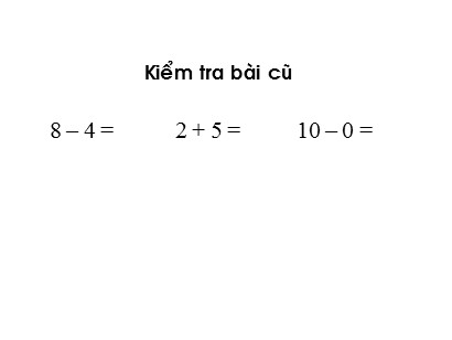 Bài giảng Toán học 1 (Cánh diều) - Tuần 12 - Bài: Luyện tập