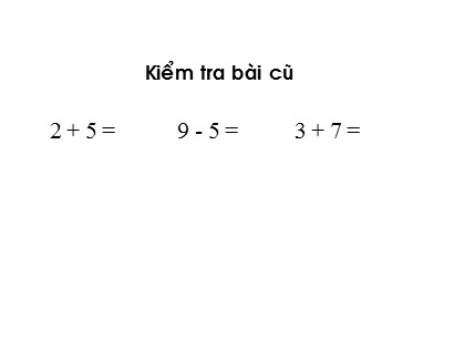 Bài giảng Toán học 1 (Cánh diều) - Tuần 13 - Bài: Em vui học toán