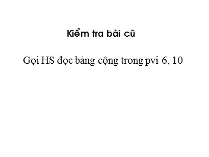 Bài giảng Toán học 1 (Cánh diều) - Tuần 8 - Bài: Luyện tập