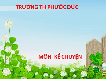 Bài giảng môn Tiếng Việt 1 (Cánh diều) - Tuần 16 - Bài 86: Kể chuyện: Cô bé và con gấu