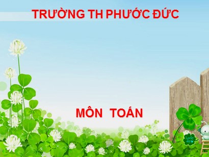 Bài giảng Toán học 1 (Cánh diều) - Tiết 61, Bài: Luyện tâp