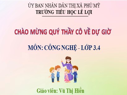 Bài giảng Công nghệ 3 (Cánh diều) - Bài 3: Sử dụng quạt điện (Tiết 1) - Năm học 2023-2024 - Vũ Thị Hiền