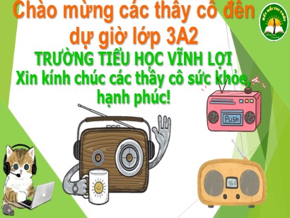 Bài giảng Công nghệ 3 (Cánh diều) - Bài 5: Máy thu hình