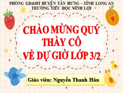 Bài giảng Công nghệ 3 (Cánh diều) - Chủ đề 1: Công nghệ và đời sống - Bài 3: Sử dụng quạt điện (Tiết 1) - Nguyễn Thanh Hân