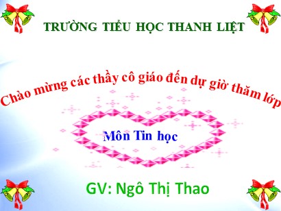 Bài giảng Tin học 3 (Cánh diều) - Bài 1: Sự cần thiết của sắp xếp - Ngô Thị Thao