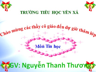 Bài giảng Tin học 3 (Cánh diều) - Bài 3: Xử lí thông tin - Nguyễn Thanh Thương