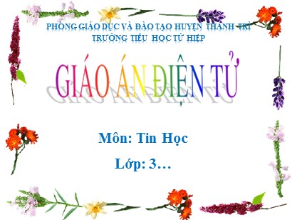 Bài giảng Tin học 3 (Cánh diều) - Chủ đề F1: Thực hiện công việc theo các bước - Bài 2: Thực hiện một việc tùy thuộc vào điều kiện