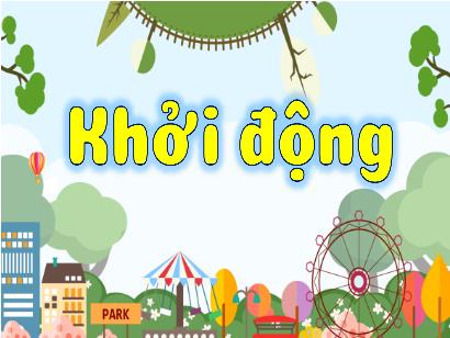 Bài giảng Toán 3 (Cánh diều) - Bài: Khối hộp chữ nhật, khối lập phương - Năm học 2022-2023