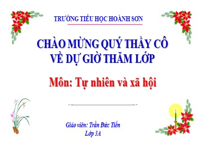 Bài giảng Tự nhiên và Xã hội Lớp 3 (Cánh diều) - Bài 8: Giữ vệ sinh trường học (Tiết 1) - Trần Đức Tiến