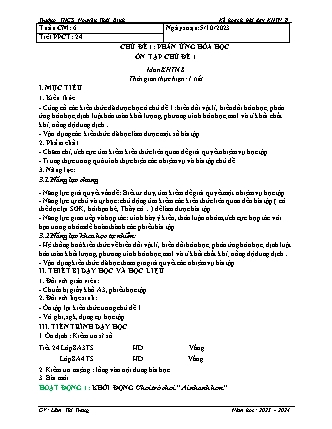 Giáo án Khoa học tự nhiên 8 (Cánh diều) - Chủ đề 1: Phản ứng hóa học - Tuần 6, Tiết 24: Ôn tập Chủ đề 1 - Năm học 2023-2024 - Lâm Thị Trang