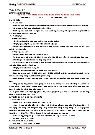 Giáo án Lịch sử & Địa lí 8 (Kết nối tri thức với cuộc sống) - Chủ đề 1: Văn minh châu thổ sông Hồng và sông Cửu Long - Năm học 2023-2024 - Hà Thị Giang