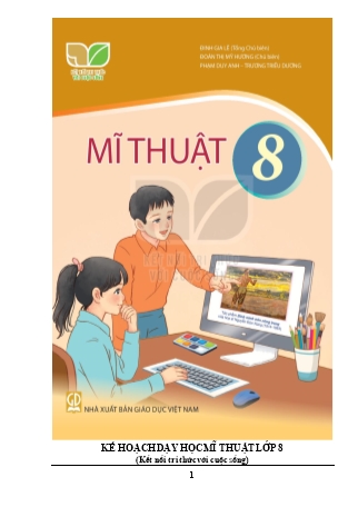 Giáo án Mĩ thuật 8 (Kết nối tri thức với cuộc sống) - Chủ đề 1: Hình tượng con người trong mĩ thuật - Bài 1: Hình tượng con người trong sáng tạo mĩ thuật