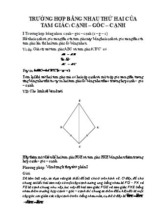 Giáo án Toán 7 (Cánh diều) - Chương 7: Tam giác - Bài 5: Trường hợp bằng nhau thứ hai của tam giác: Cạnh–góc–cạnh