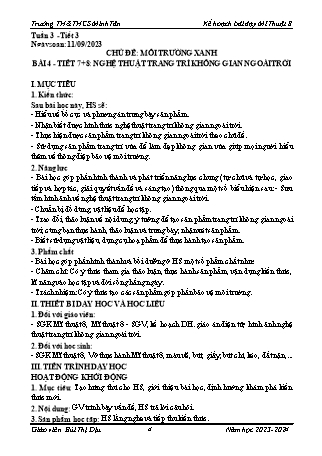 Kế hoạch bài dạy Mĩ thuật 8 (Cánh diều) - Chủ đề: Di sản mỹ thuật - Bài 4: Nghệ thuật trang trí không gian ngoài trời - Năm học 2023-2024 - Bùi Thị Dịu