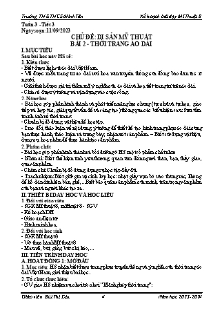 Kế hoạch bài dạy Mĩ thuật 8 (Cánh diều) - Chủ đề: Di sản mỹ thuật - Bài 2: Thời trang áo dài - Năm học 2023-2024 - Bùi Thị Dịu